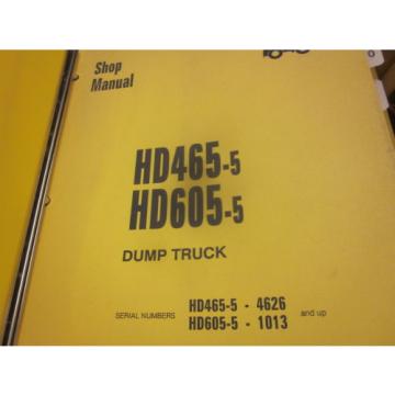 Komatsu HD465-5 HD605-5 Dump Truck Repair Shop Manual