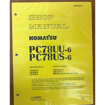 Komatsu Service PC78US-6, PC78UU-6 Shop Repair Manual Book