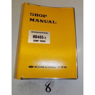 KOMATSU HD465-2 Dump Rock Haul Quarry Truck Service Repair Manual Book Shop 1983