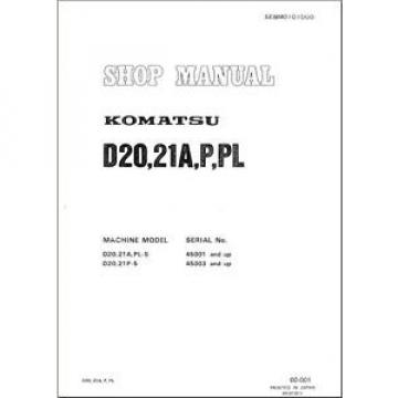 Komatsu Bulldozer D20A-5 D20 D21A P PL Service Repair  Shop Manual