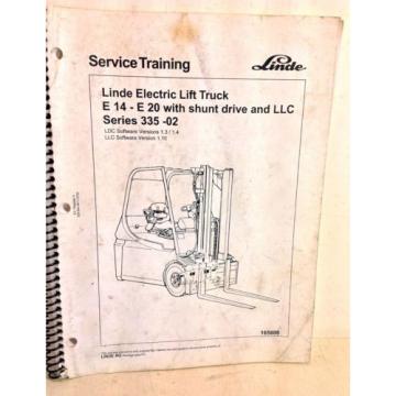 Linde Electric Lift Truck E14-E20 With Shunt Drive &amp; LLC Training Manual (4234)