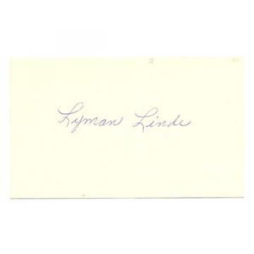 Lyman Linde Autograph 3X5 Indians 1947 D-95 EX!!