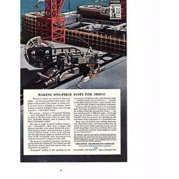 1942  WWII MAGAZINE PRINT AD, LINDE AIR PRODUCTS UNIONMELT SHIP WELDING ART