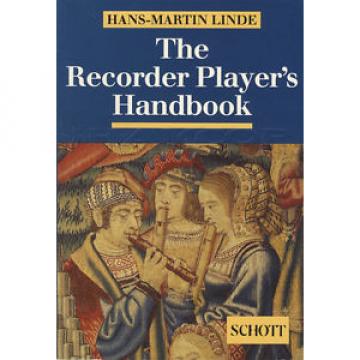 The Recorder Player&#039;s Handbook Paperback Book by Hans-Martin Linde