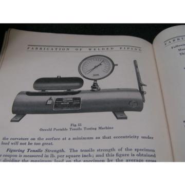 Vintage FABRICATION OF WELDED PIPING 4th ed - 1937 LINDE Union Carbide -FREESHIP