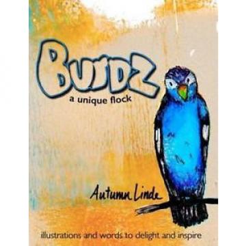 Burdz: A Unique Flock by Linde, Autumn (Author) Linde, Autumn (Illustrator)