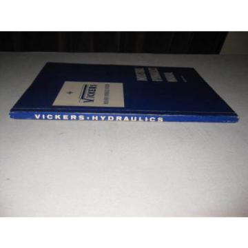1960 VICKERS Machinery Division INDUSTRIAL HYDRAULICS MANUAL 935100
