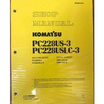 Komatsu PC228USLC-3, PC228US-3 Service Repair Printed Manual