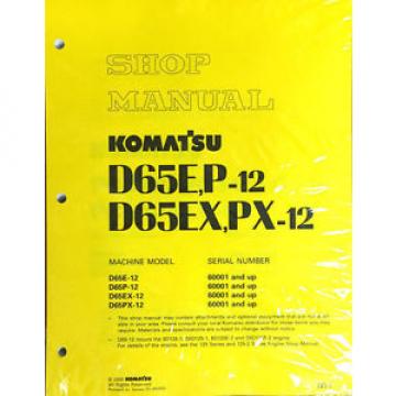 Komatsu D65E/P-12, D65EX/PX-12 Dozer Bulldozer Service Shop Repair Manual