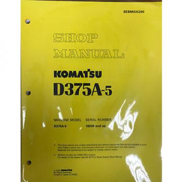 Komatsu D375A-5 Service Repair Workshop Printed Manual