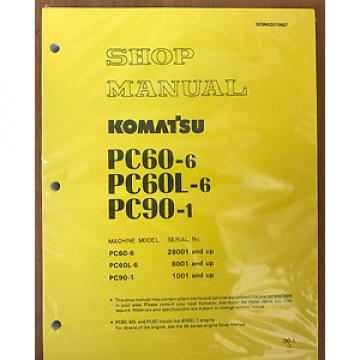 Komatsu PC60-6 60L- PC90-1 REPAIR SERVICE MANUAL EXCAVATOR