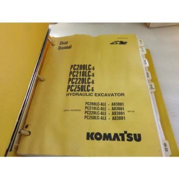 Komatsu PC200LC-6 PC210LC-6 PC220LC-6 PC250LC-6 Excavator Service Shop Manual