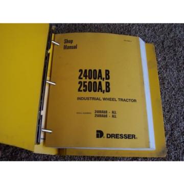 Komatsu Dresser 2400A B 2500A B Wheel Tractor Factory Service Shop Repair Manual