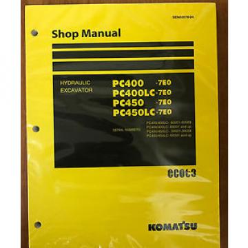 Komatsu PC400-7E0 PC400LC-7E0 PC450-7E0 PC450LC-7E0 Service Repair  Manual