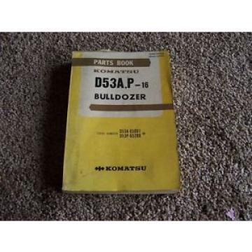 Komatsu D53A P-16 Bulldozer D53A-65001- D53P-6580- Factory Parts Catalog Manual