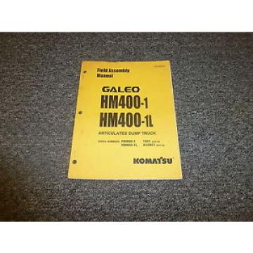Komatsu Galeo HM400-1 HM400-1L Articulated Dump Truck Field Assembly Manual