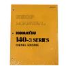 Komatsu 140-3 Series Diesel Engine Service Workshop Printed Manual