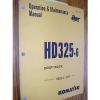 Komatsu HD325-6 OPERATION MAINTENANCE MANUAL DUMP HAUL TRUCK OPERATOR GUIDE BOOK #1 small image
