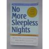 No more sleepless nights: a proven program to conquer insomnia, P Hauri, S Linde