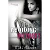 Avoiding Intimacy by K.A. Linde Paperback Book (English)
