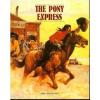 The Pony Express by Laurel Van der Linde (1993, Hardcover) #1 small image