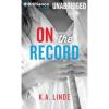 On the Record (Record) [Audio] by K. a. Linde. #2 small image