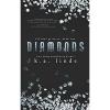 NEW Diamonds (All That Glitters) (Volume 1) by K.A. Linde