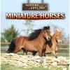 NEW Miniature Horses (Horsing Around) by Barbara M Linde