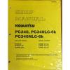 Komatsu PC340-6K, PC340LC-6K, PC340NLC-6K Hydraulic Excavator Shop Manual