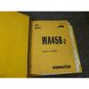 Komatsu WA450-2 Wheel Loader Shop Service Repair Manual S/N 25001-Up