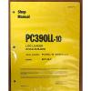 Komatsu PC390LL-10 LOG LOADER Hydraulic Excavator Shop Repair Service Manual