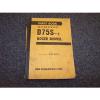 Komatsu D75S-2 Dozer Shovel Track Loader Original Parts Catalog Manual