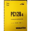 KOMATSU PC120-6 Hydraulic Excavator Parts Manual Book #1 small image