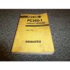 KOMATSU PC300-1 Hydraulic Excavator Parts Catalog Manual S/N PC300-1:10290 &amp; Up