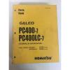 Galeo Komatsu PC400-7 PC400LC-7 Hydraulic Excavator Parts Book
