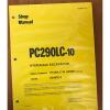 Komatsu PC290LC-10 Hydraulic Excavator Shop Repair Service Manual