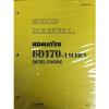 Komatsu 6D170-1  Series Engine Factory Shop Service Repair Manual