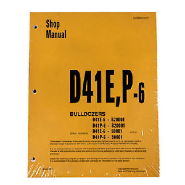 Komatsu D41E-6, D41P-6 Series Dozer Service Shop Repair Printed Manual #1 image