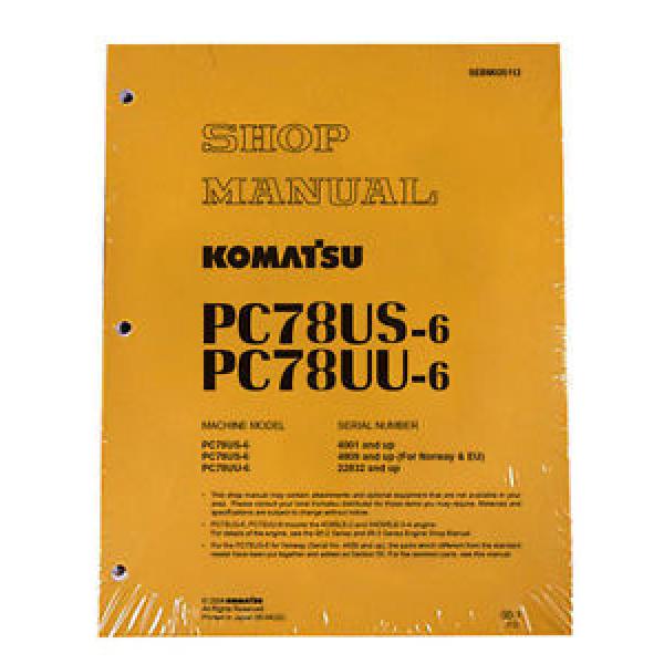 Komatsu Service PC78US-6, PC78UU-6 Shop Repair Manual #1 image