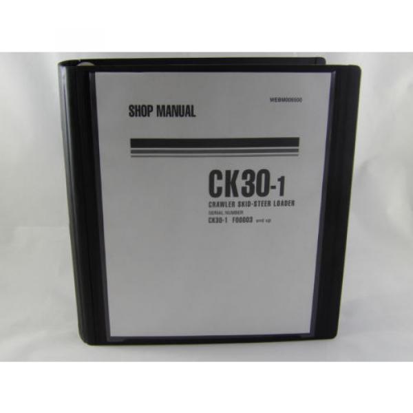 Komatsu CK30-1 Crawler Skid-Steer Track Loader Shop Repair Service Manual #1 image