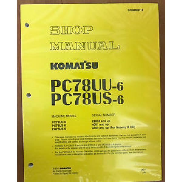 Komatsu Service PC78US-6, PC78UU-6 Shop Repair Manual Book #1 image