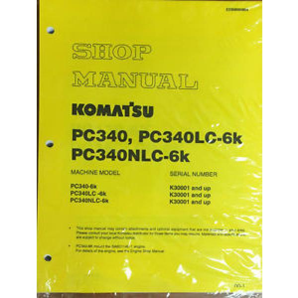 Komatsu PC340LC-6K, PC340NLC-6K PC340 Service Manual #1 image
