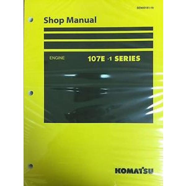 Komatsu 107E-1 Series Engine Factory Shop Service Repair Manual #1 image