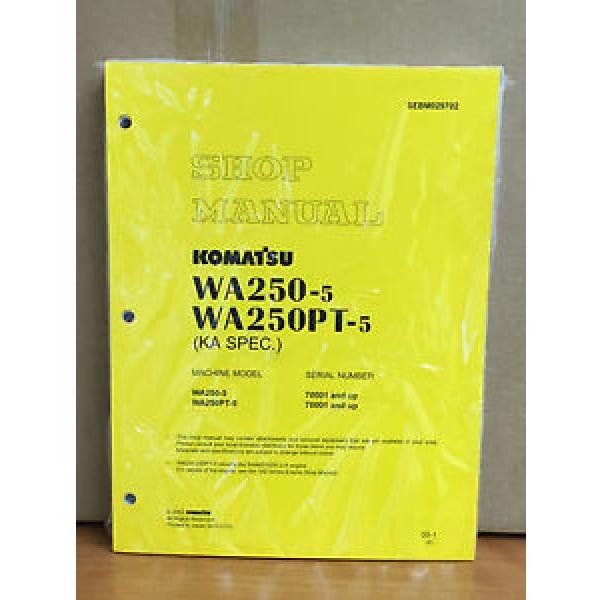 Komatsu WA250-5, WA250PT-5 (KA Spec.) Wheel Loader Shop Service Repair Manual #1 image
