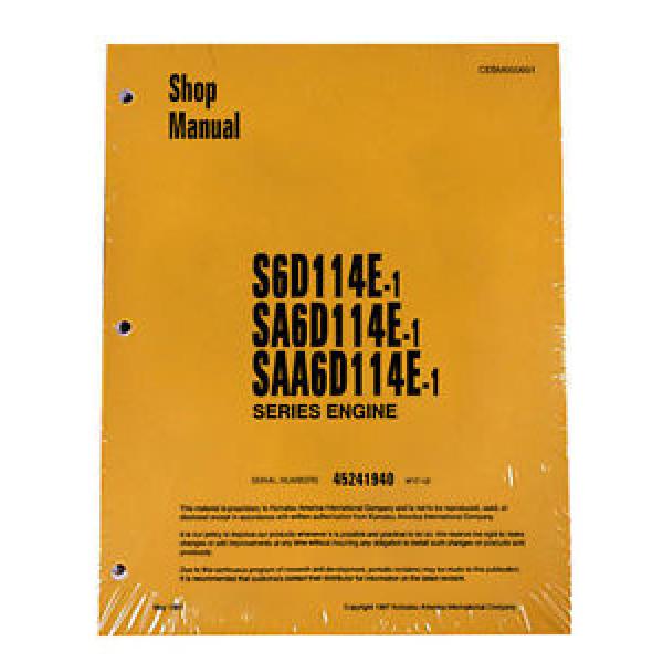 Komatsu S6D114E-1, SA6D114E-1, SAA6D114E-1 Service Printed Manual #1 image