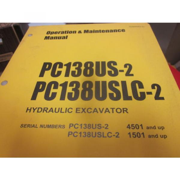 Komatsu PC138US-2 PC138USLC-2 Hydraulic Excavator Operation &amp; Maintenance Manual #1 image