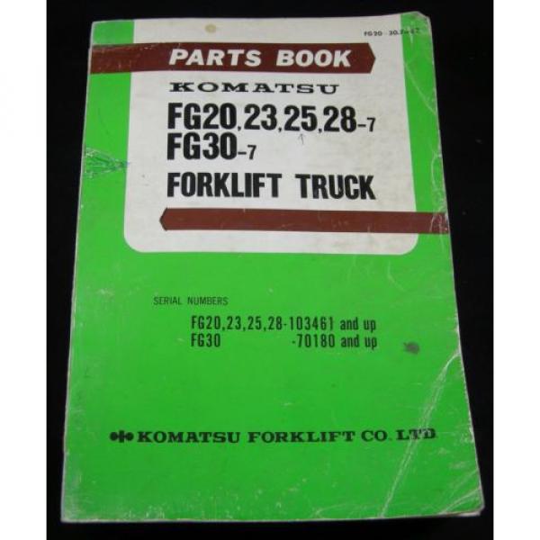 Komatsu Forklift FG20 FG23 FG25 FG28 FG30 Parts Manual Book Lift Truck #1 image