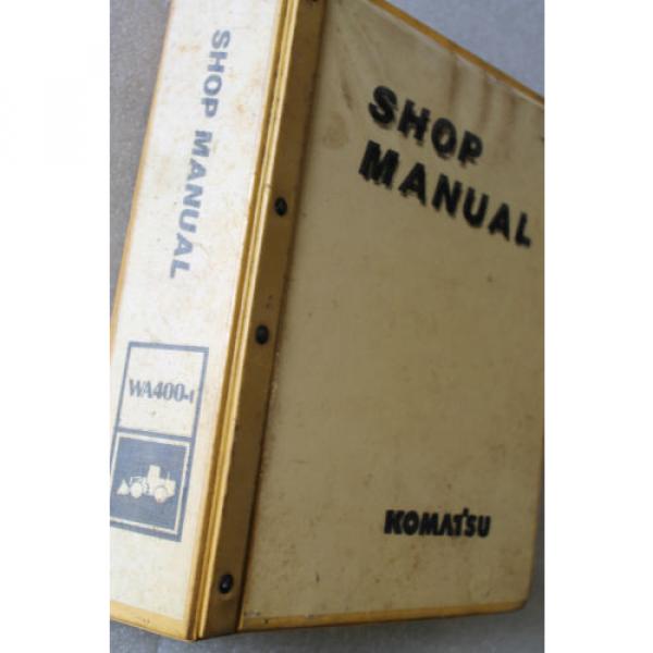 Komatsu WA400-1 Wheel Loader Service Repair Shop Manual 10001 &amp; Up OEM DEALER #1 image