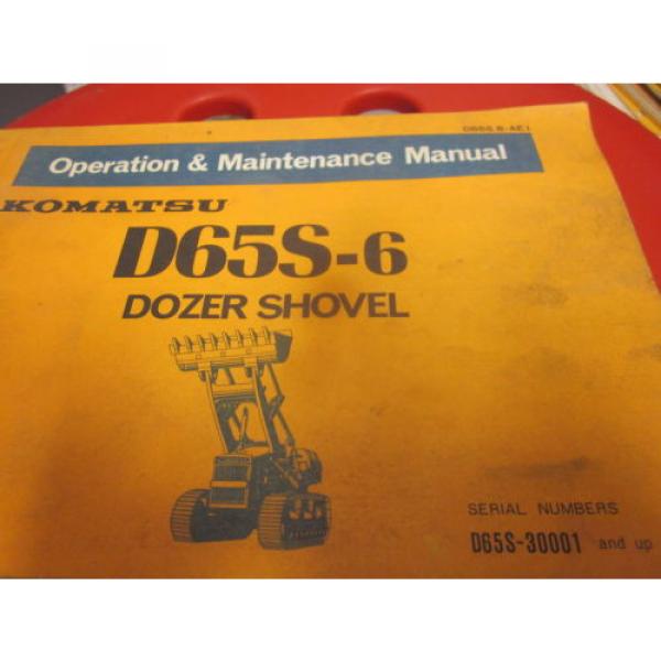 Komatsu D65S-6 Dozer Shovel Operation &amp; Maintenance Manual #1 image