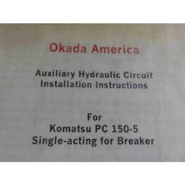 Okada America Auxiliary Hydraulic Circuit Installation Instructions for Komatsu #2 image